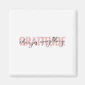 Gratitude Changes Everything Motivational Sitive M Magneet (Voorkant)