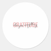 Gratitude Changes Everything Motivational Sitive M Ronde Sticker (Voorkant)