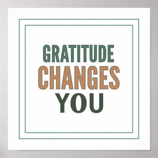 Gratitude Changes You Psalm 107 1 Spiritual Poster (Voorkant)