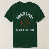 Gratitude is mijn houding t-shirt (Design voorkant)