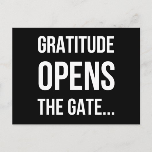 Gratitude opent het inspirerend citaat van Gate Briefkaart (Voorkant)