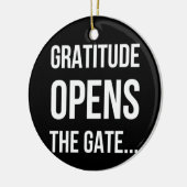 Gratitude opent het inspirerend citaat van Gate Keramisch Ornament (Links)
