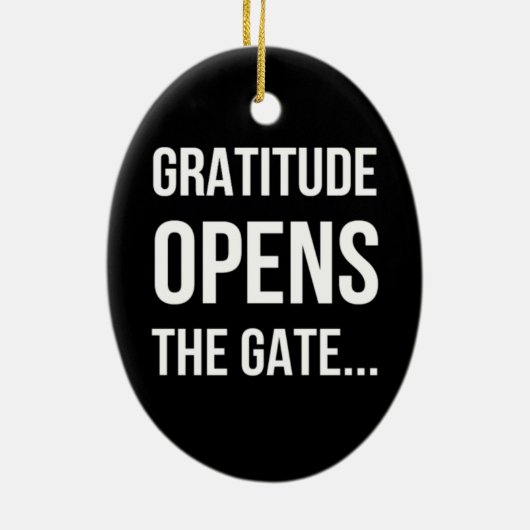 Gratitude opent het inspirerend citaat van Gate Keramisch Ornament (Achterkant)