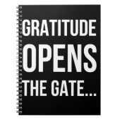 Gratitude opent het inspirerend citaat van Gate Notitieboek (Voorkant)