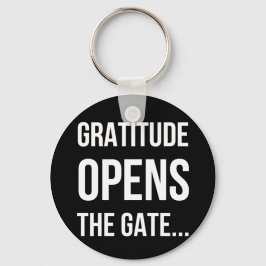 Gratitude opent het inspirerend citaat van Gate Sleutelhanger (Voorkant)