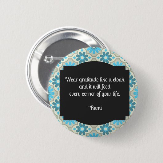 Gratitude Rumi Quote Ronde Button 5,7 Cm (Voorkant /achterkant)