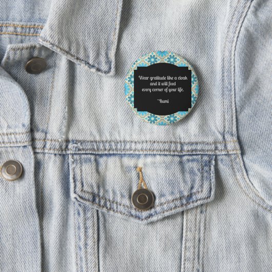 Gratitude Rumi Quote Ronde Button 5,7 Cm (In situ)