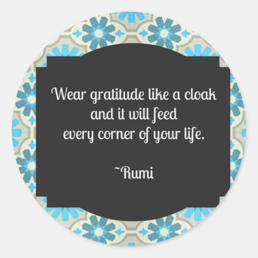 Gratitude Rumi Quote Ronde Sticker (Voorkant)