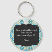 Gratitude Rumi Quote Sleutelhanger (Voorkant)