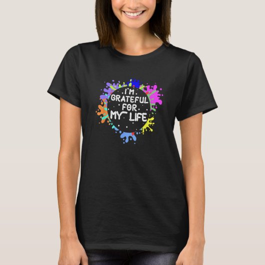 gratitude thankful worthy present moment meditatio t-shirt (Voorkant)