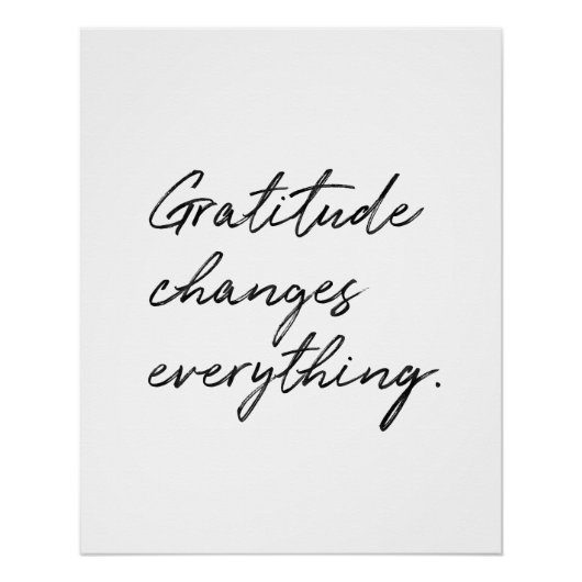 Gratitude verandert alles in Typografie Perfect Poster (Voorkant)