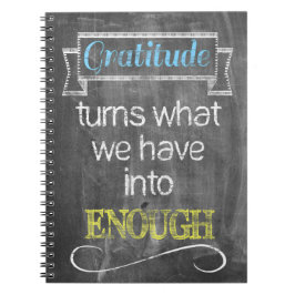 Gratitude verandert wat we hebben in genoeg notitieboek