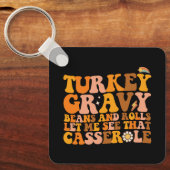 Grauwe bonen en rolletjes in Turkije laten mij die Sleutelhanger (Voorkant)