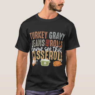 Grauwe bonen en rolletjes in Turkije laten mij die T-shirt