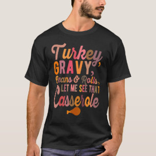 Grauwe bonen en rolletjes in Turkije laten mij die T-shirt