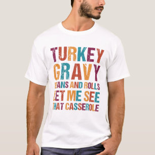 Grauwe bonen en rolletjes in Turkije laten mij die T-shirt