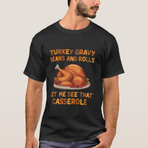 Grauwe bonen en rolletjes in Turkije laten mij die T-shirt