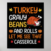 Grauwe bonen en rolletjes laten me Turkije Thanksg Poster (Voorkant)