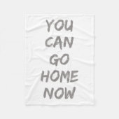 Gravity Apparel _ You Can Go Home Now _ Uni-adults Fleece Deken (Voorkant)