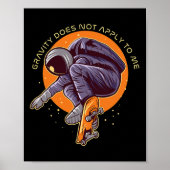 Gravity Does Not Apply To Me Astronaut Big Air Ill Poster (Voorkant)