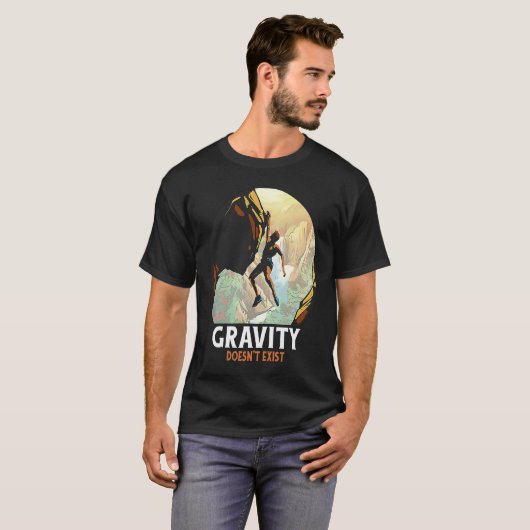 Gravity Doesn't Exist Mountain Climber T-shirt (Voorkant volledig)