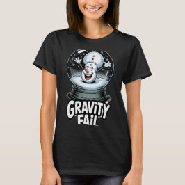 Gravity Fail Snowman T-shirt