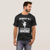 Gravity & I respectfully disagree Parkour Traceur T-shirt (Voorkant volledig)