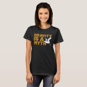 Gravity Is A Myth Pole Vault  Pole Vault Jumper Ou T-shirt (Voorkant volledig)