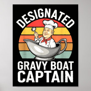 Gravy Boot Kapitein Grappig Thanksgiving Eten  Poster