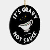 Gravy Not Sauce, Grappig Gezegde Italiaans Pride Keramisch Ornament (Rechts)