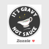 Gravy Not Sauce, Grappig Gezegde Italiaans Pride Sticker (Vel)