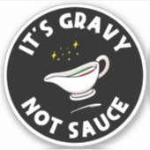 Gravy Not Sauce, Grappig Gezegde Italiaans Pride Sticker (Voorkant)