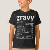 Gravy Nutrition Facts Funny Thanksgiving Christmas T-shirt (Voorkant)