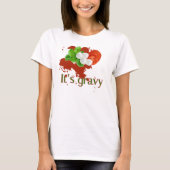Gravy vs. Sauce T-shirt (Voorkant)