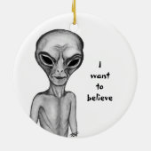 Gray Alien, ik wil geloven Keramisch Ornament (Achterkant)