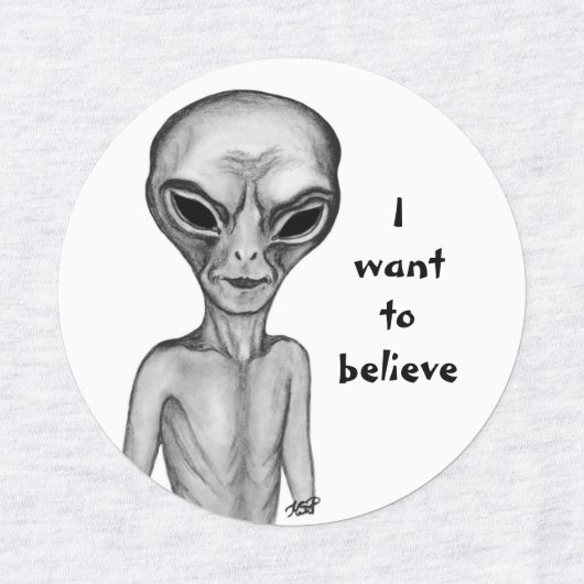 Gray Alien, ik wil geloven Labels (Design 1)