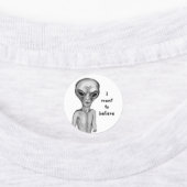 Gray Alien, ik wil geloven Labels (Aangebracht)