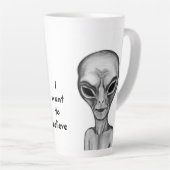 Gray Alien, ik wil geloven Latte Mok (Rechterhoek)