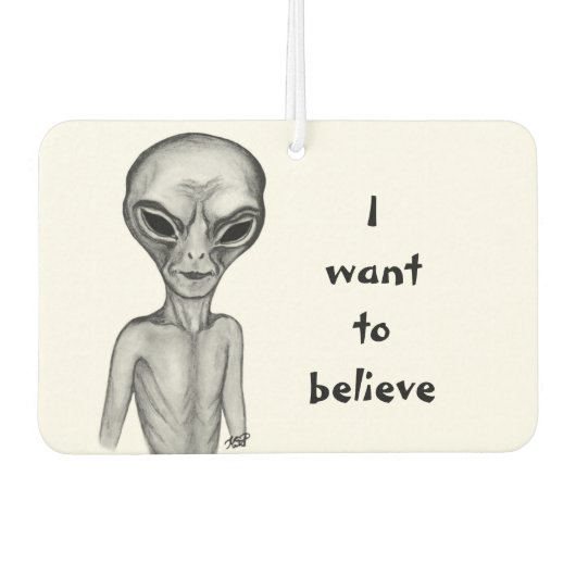 Gray Alien, ik wil geloven Luchtverfrisser (Voorkant)