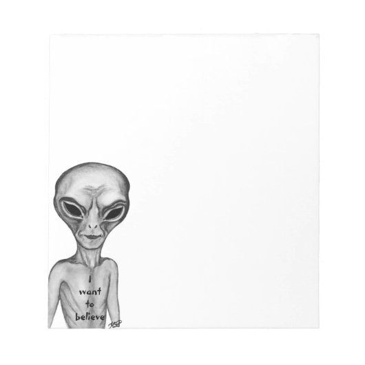 Gray Alien, ik wil geloven Notitieblok (Voorkant)