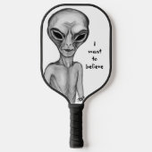 Gray Alien, ik wil geloven Pickleball Paddle (Voorkant)
