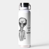 Gray Alien, ik wil geloven Waterfles (Achterkant)