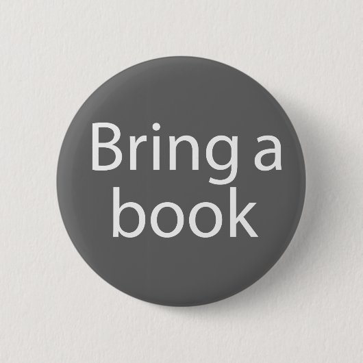 Gray Breng een boek-Joke Ronde Button 5,7 Cm (Voorkant)
