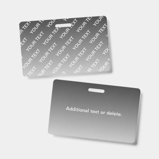 Gray (changeable color) Ombre & Text Pattern Badge (Voor- en achterkant)