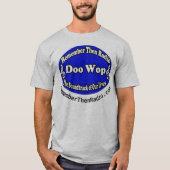 Gray Doowop T-shirt (Voorkant)