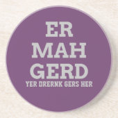 Gray Ermahgerd Onderzetter (Voorkant)