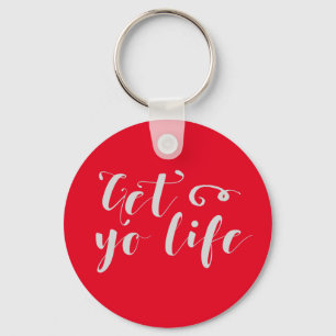 Gray Get Your Life Typografie Sleutelhanger