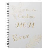 Gray Gold Coolest Mam Ever Spiral Foto Notitieboek (Voorkant)