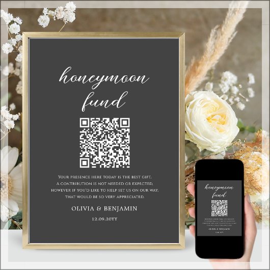 Gray Honeymoon Fund QR Code Wedding Sign Poster
