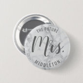 Gray Marble - Future Mrs. Ronde Button 5,7 Cm (Voorkant /achterkant)